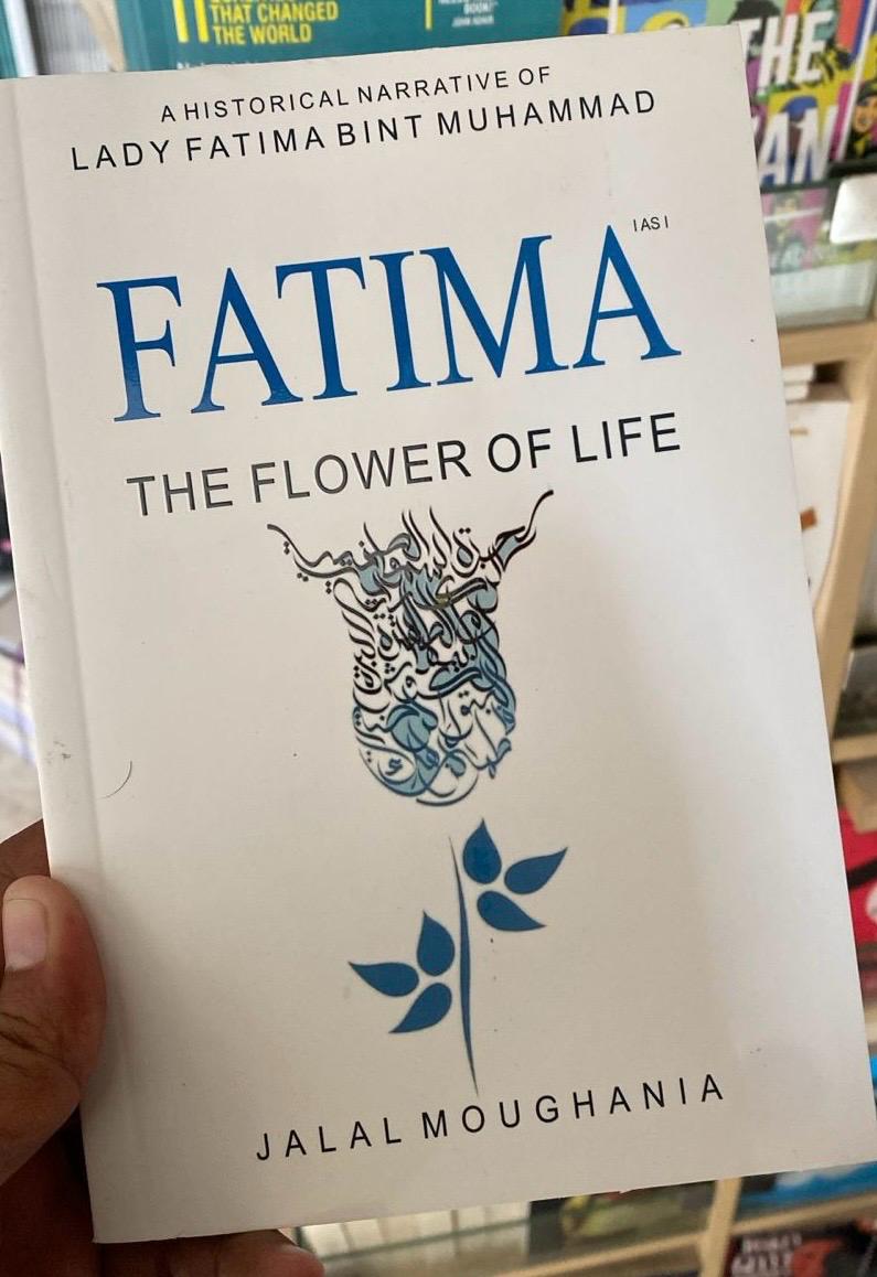 THE FLOWER OF LIFE [ FATIMAH A.S BINT MUHAMMAD SALWAT ]