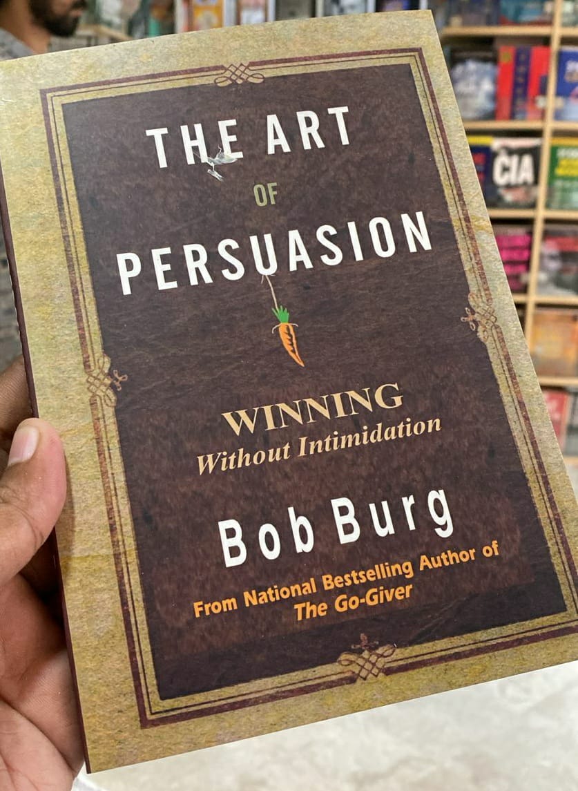 THE ART OF PERSUASION