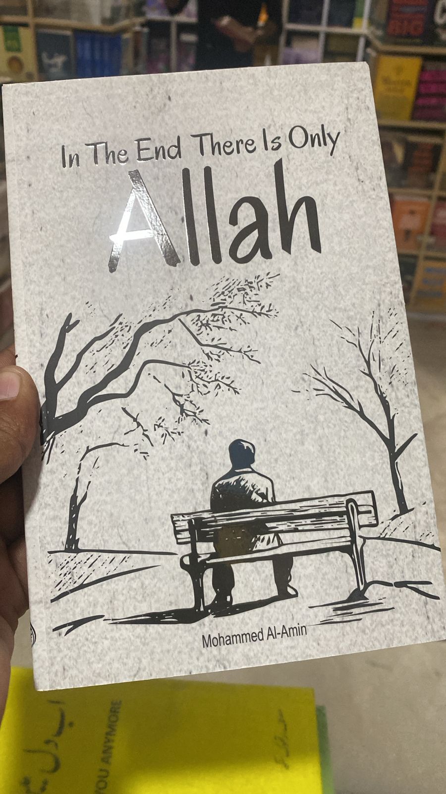 In The end There Is Only ALLAH