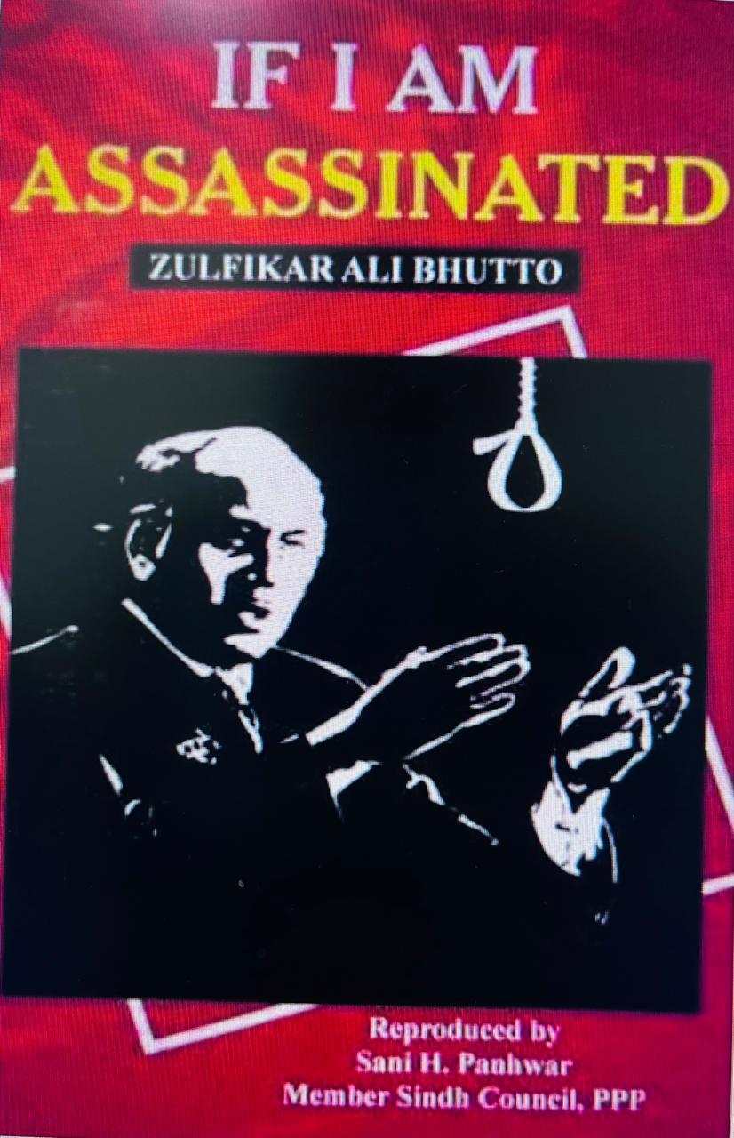 IF I AM ASSASSINATED [ZULFIKAR ALI BHUTTO